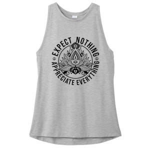 Expect Nothing Appreciate Everything Spiritual Lotus Yoga Ladies PosiCharge Tri-Blend Wicking Tank