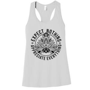 Expect Nothing Appreciate Everything Spiritual Lotus Yoga Women's Racerback Tank