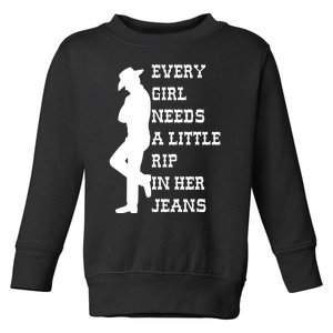 Every  Needs A Little Rip In Her Jeans A Toddler Sweatshirt