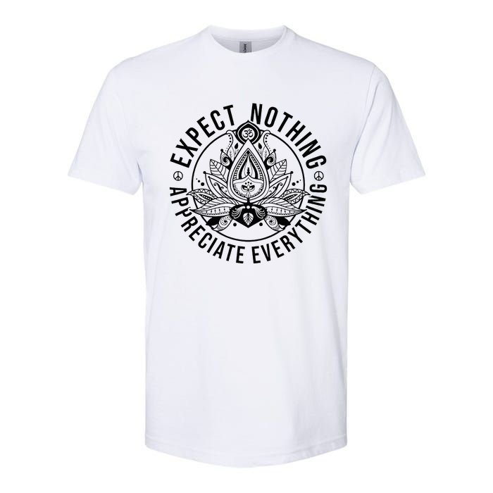 Expect Nothing Appreciate Everything Spiritual Lotus Yoga Softstyle CVC T-Shirt