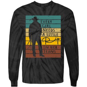 Every  Needs A Little Rip In Her Jeans Funny Quote Tie-Dye Long Sleeve Shirt