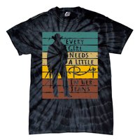 Every  Needs A Little Rip In Her Jeans Funny Quote Tie-Dye T-Shirt