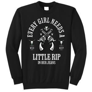 Every  Needs A Little Rip In Her Jeans retro Sweatshirt