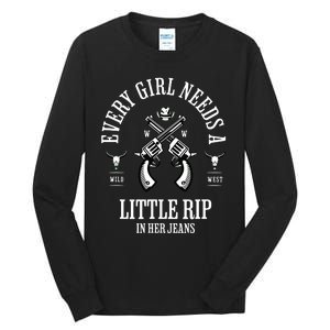 Every  Needs A Little Rip In Her Jeans retro Tall Long Sleeve T-Shirt