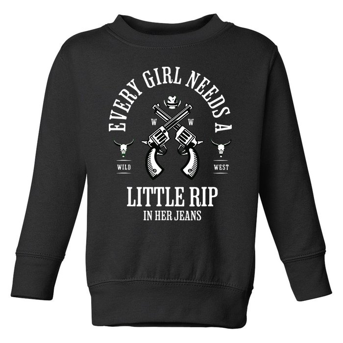 Every  Needs A Little Rip In Her Jeans retro Toddler Sweatshirt