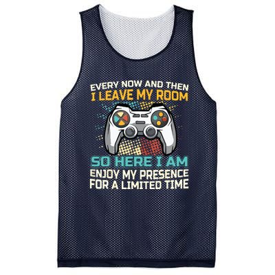 Every Now And Then I Leave My Room Funny Gaming Gamer Gift Mesh Reversible Basketball Jersey Tank