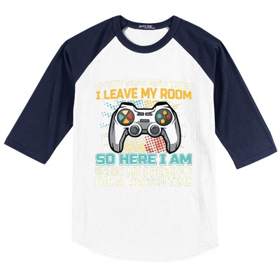 Every Now And Then I Leave My Room Funny Gaming Gamer Gift Baseball Sleeve Shirt