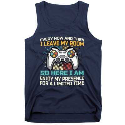 Every Now And Then I Leave My Room Funny Gaming Gamer Gift Tank Top