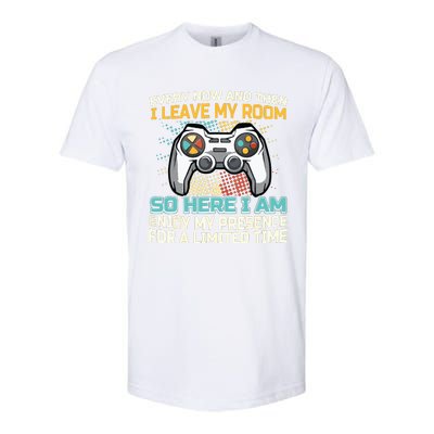 Every Now And Then I Leave My Room Funny Gaming Gamer Gift Softstyle CVC T-Shirt