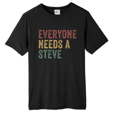 Everyone Needs A Steve Tall Fusion ChromaSoft Performance T-Shirt