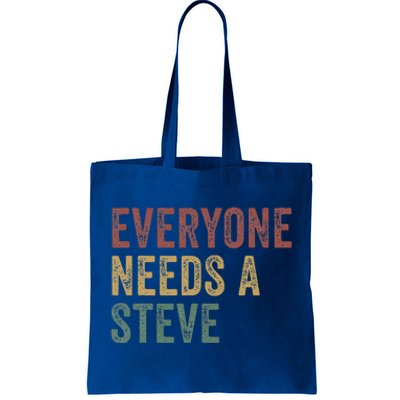 Everyone Needs A Steve Tote Bag