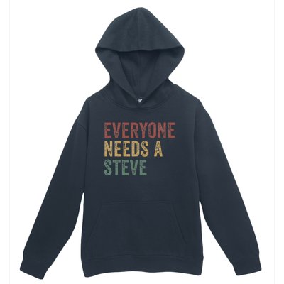 Everyone Needs A Steve Urban Pullover Hoodie