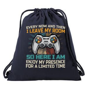 Every Now And Then I Leave My Room Funny Gaming Gamer Gift Drawstring Bag