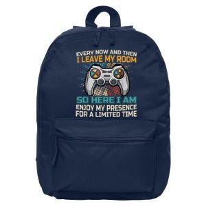 Every Now And Then I Leave My Room Funny Gaming Gamer Gift 16 in Basic Backpack