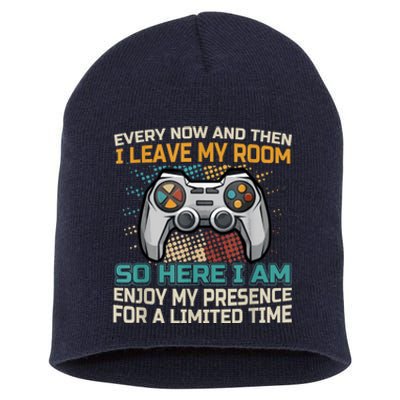 Every Now And Then I Leave My Room Funny Gaming Gamer Gift Short Acrylic Beanie