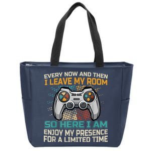 Every Now And Then I Leave My Room Funny Gaming Gamer Gift Zip Tote Bag