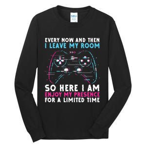 Every Now And Then I Leave My Room Funny Gaming Tall Long Sleeve T-Shirt