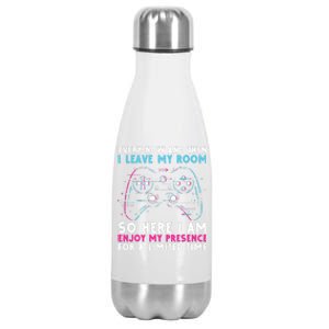 Every Now And Then I Leave My Room Funny Gaming Stainless Steel Insulated Water Bottle