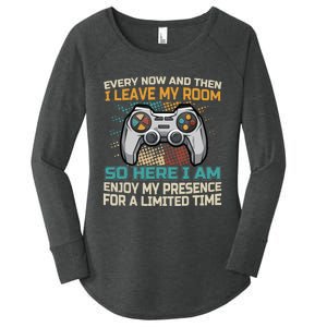 Every Now And Then I Leave My Room Funny Gaming Gamer Gift Women's Perfect Tri Tunic Long Sleeve Shirt