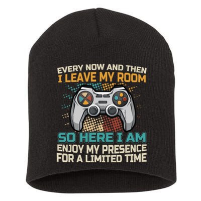 Every Now And Then I Leave My Room Funny Gaming Gamer Gift Short Acrylic Beanie