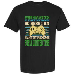 Every Now And Then I Leave My Room Gaming Funny Gamers Garment-Dyed Heavyweight T-Shirt