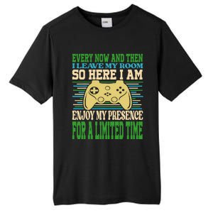 Every Now And Then I Leave My Room Gaming Funny Gamers Tall Fusion ChromaSoft Performance T-Shirt