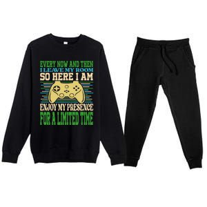 Every Now And Then I Leave My Room Gaming Funny Gamers Premium Crewneck Sweatsuit Set