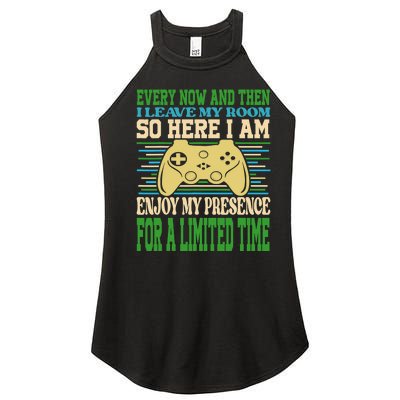 Every Now And Then I Leave My Room Gaming Funny Gamers Women's Perfect Tri Rocker Tank