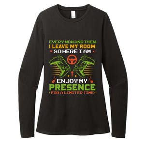 Every Now And Then I Leave My Room Enjoy My Presence Limited Time Womens CVC Long Sleeve Shirt