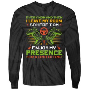 Every Now And Then I Leave My Room Enjoy My Presence Limited Time Tie-Dye Long Sleeve Shirt