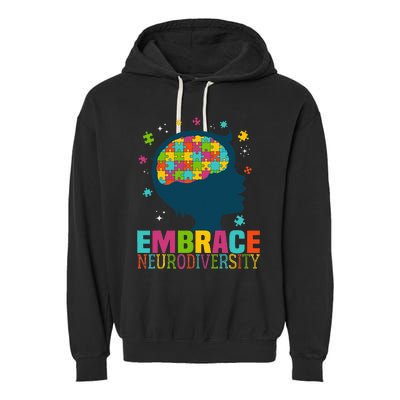 Embrace Neurodiversity Autism Awareness ASD Neurodiversity Garment-Dyed Fleece Hoodie