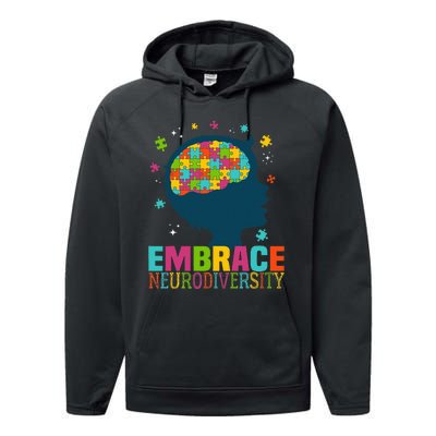 Embrace Neurodiversity Autism Awareness ASD Neurodiversity Performance Fleece Hoodie