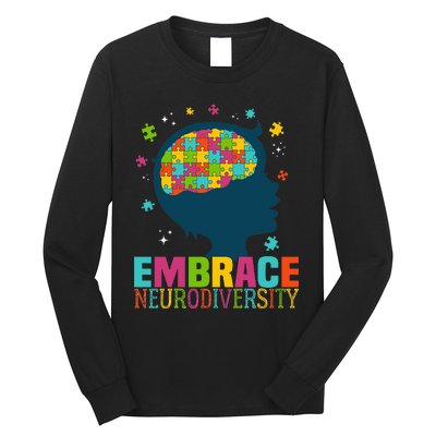 Embrace Neurodiversity Autism Awareness ASD Neurodiversity Long Sleeve Shirt