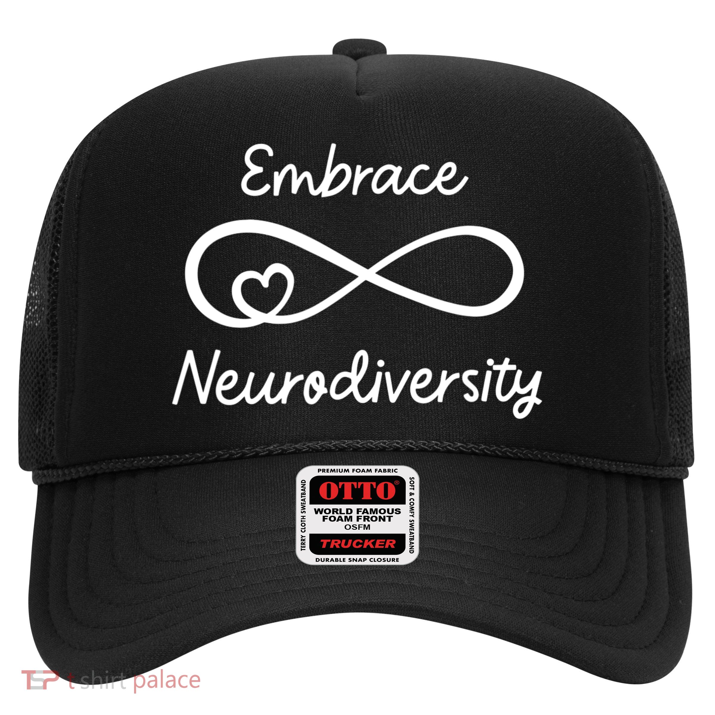Embrace Neurodiversity Autism Awareness Teacher Mom Trucker Hat