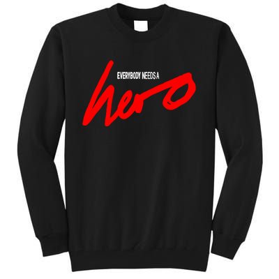 Everybody Needs A Hero Album Tall Sweatshirt