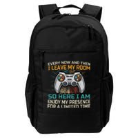 Every Now And Then I Leave My Room Funny Gaming Daily Commute Backpack