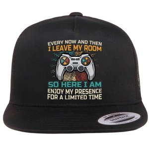 Every Now And Then I Leave My Room Funny Gaming Flat Bill Trucker Hat