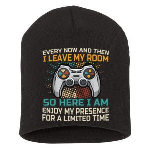 Every Now And Then I Leave My Room Funny Gaming Short Acrylic Beanie