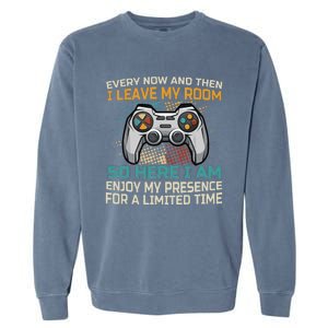 Every Now And Then I Leave My Room Funny Gaming Garment-Dyed Sweatshirt