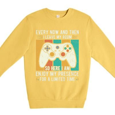 every now and then i leave my room funny gaming Premium Crewneck Sweatshirt