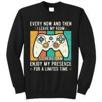 every now and then i leave my room funny gaming Sweatshirt