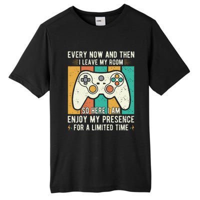 every now and then i leave my room funny gaming Tall Fusion ChromaSoft Performance T-Shirt