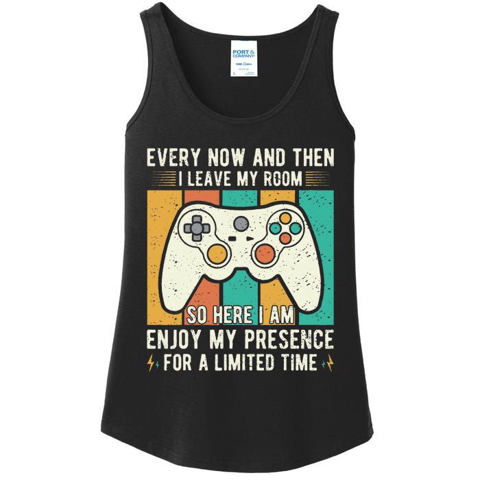 every now and then i leave my room funny gaming Ladies Essential Tank