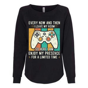 every now and then i leave my room funny gaming Womens California Wash Sweatshirt