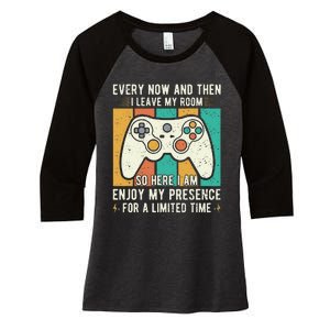 every now and then i leave my room funny gaming Women's Tri-Blend 3/4-Sleeve Raglan Shirt