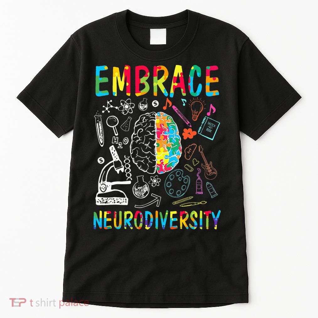 Embrace Neurodiversity Autism Awareness ASD Tall T-Shirt