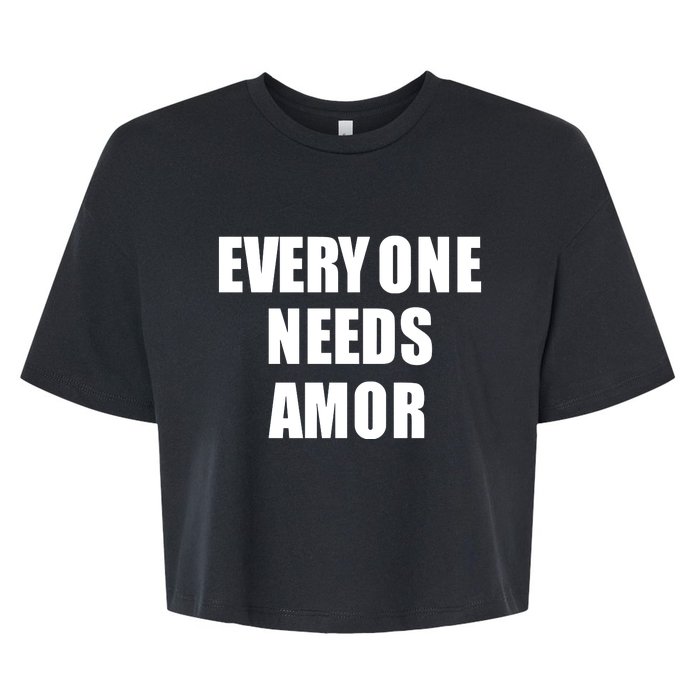 Everyone Needs Amor Bella+Canvas Jersey Crop Tee