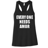 Everyone Needs Amor Women's Racerback Tank