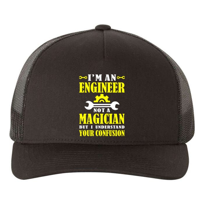 Engineer Not A Magician But I Understand Your Confusion Yupoong Adult 5-Panel Trucker Hat