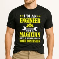 Engineer Not A Magician But I Understand Your Confusion Performance Shirt